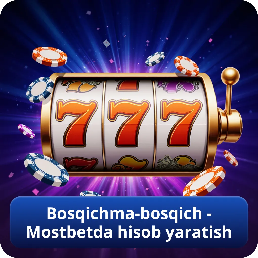 Bosqichma-bosqich Mostbetda hisob qanday yaratish kerak